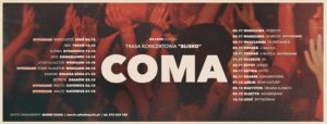 COMA : SOLD OUT @ SALA GOTYCKA