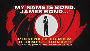 "My name is Bond. James Bond..." @ SALA GOTYCKA | Wrocław | Dolnośląskie | Polska
