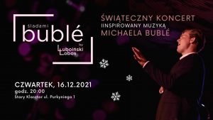 "ŚLADAMI MICHAELA BUBLE: CHRISTMAS! @ SALA GOTYCKA | Wrocław | Dolnośląskie | Polska