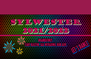 SYLWESTER W STYLU DISCO - FRIDAY NIGHT FEVER 21/22 @ STARY KLASZTOR | Wrocław | Dolnośląskie | Polska