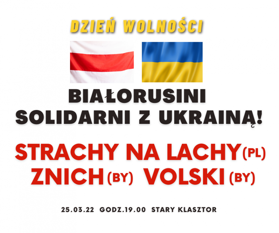 BIAŁORUSINI SOLIDARNI Z UKRAINĄ – koncert z okazji Dnia Wolności