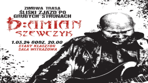 DAMIAN SZEWCZYK - koncert w Starym Klasztorze @ STARY KLASZTOR | Wrocław | Dolnośląskie | Polska