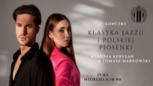 Klasyka Jazzu i Polskiej Piosenki | Klaudia Kerstan & Tomasz Markowski @ STARY KLASZTOR | Wrocław | Dolnośląskie | Polska